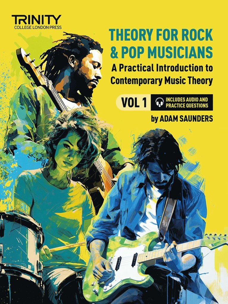 Adam Saunders - Theory for Rock & Pop Musicians Volume 1, Häftad