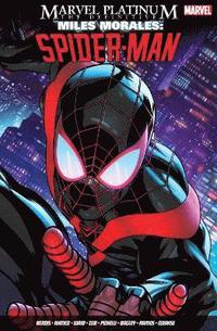 bokomslag Marvel Platinum: The Definitive Miles Morales: Spider-man