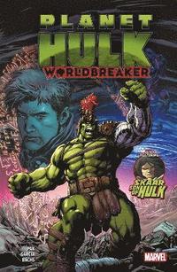 bokomslag Planet Hulk: Worldbreaker