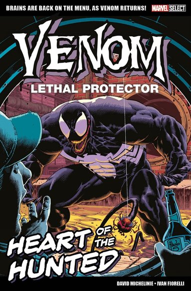 David Michelinie - Marvel Select - Venom Lethal Protector: Heart of The Hunted, Häftad