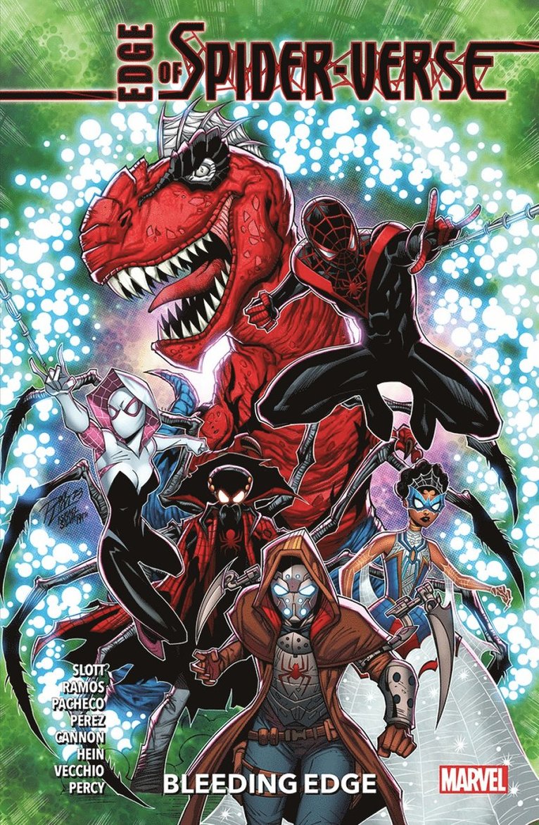 Dan Slott, Karla Pacheco, Zander Cannon - Edge of Spider-Verse: Bleeding Edge, Häftad