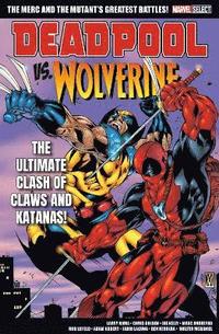 bokomslag Marvel Select Deadpool Vs. Wolverine