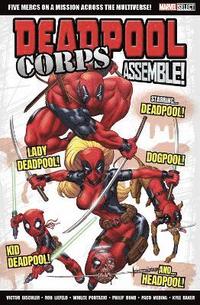 bokomslag Marvel Select Deadpool Corps Assemble!