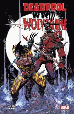 Joe Kelly - Deadpool & Wolverine: WWIII, Häftad