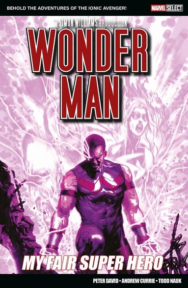 Peter David - Marvel Select: Wonder Man: My Fair Super Hero, Häftad
