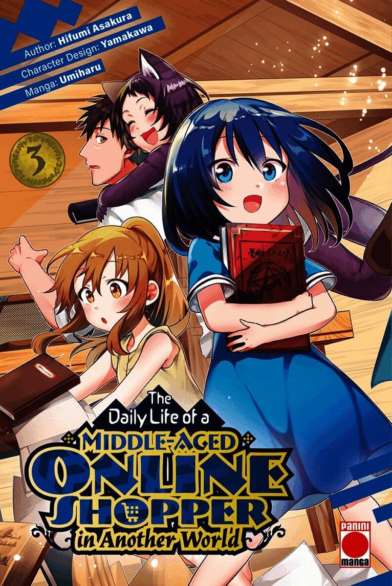 Daily Life of a Middle-Aged Online Shopper In Another World Volume 3