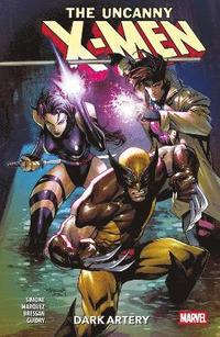 bokomslag Uncanny X-Men Vol. 2: Dark Artery