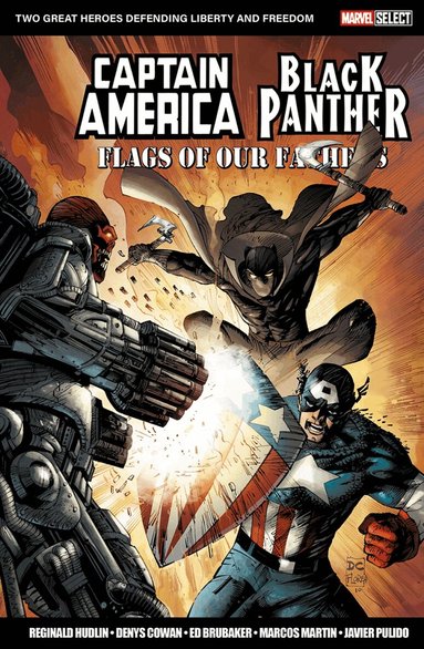 Reginald Hudlin, Ed Brubaker - Marvel Select: Captain America/Black Panther: Flags of Our Fathers, Häftad