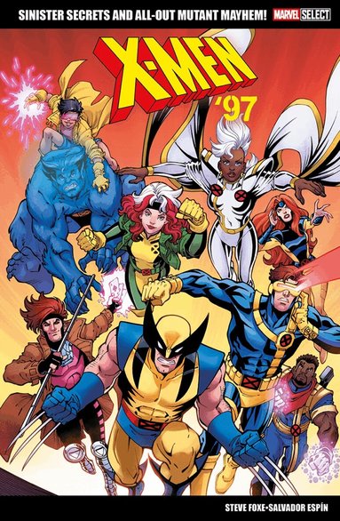 Steve Foxe - Marvel Select: X-Men '97, Häftad