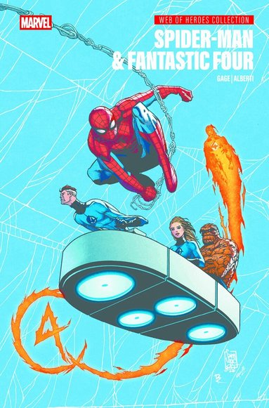 Christos Gage - Spider-Man & Fantastic Four, Inbunden