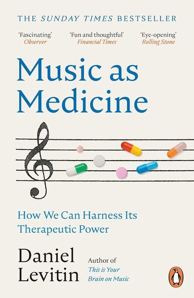 Daniel Levitin - Music as Medicine, Häftad