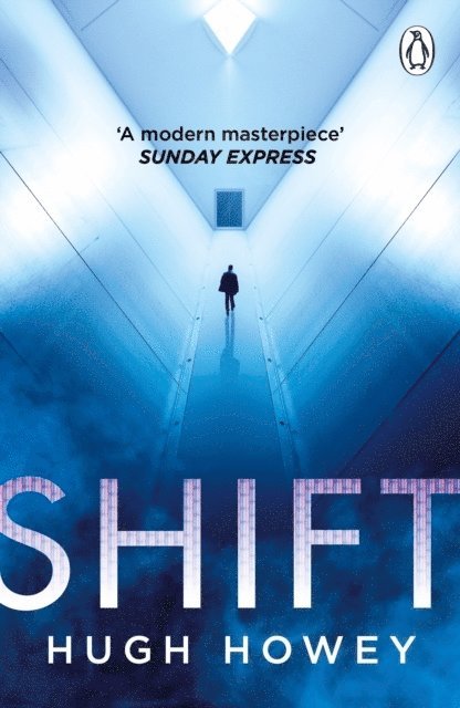 Hugh Howey - Shift, Häftad