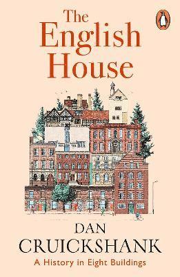 Dan Cruickshank - English House, Häftad