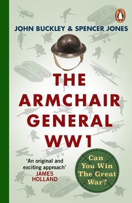 bokomslag The Armchair General World War One