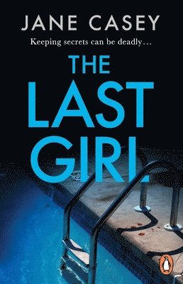 Jane Casey - Last Girl, Häftad