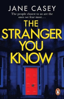 Jane Casey - Stranger You Know, Häftad