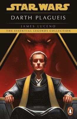 James Luceno - Star Wars: Darth Plagueis, Häftad