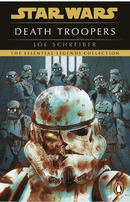 Joe Schreiber - Star Wars: Death Troopers, Häftad