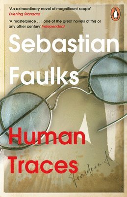 Sebastian Faulks - Human Traces, Häftad