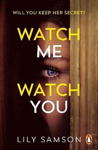 bokomslag Watch Me Watch You