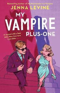 bokomslag My Vampire Plus-One