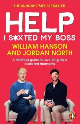 William Hanson, Jordan North - Help I S*xted My Boss, Häftad
