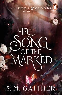 S. M. Gaither - Song of the Marked, Häftad