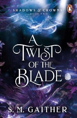 S. M. Gaither - Twist of the Blade, Häftad