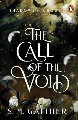 S. M. Gaither - Call of the Void, Häftad