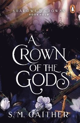 S. M. Gaither - Crown of the Gods, Häftad