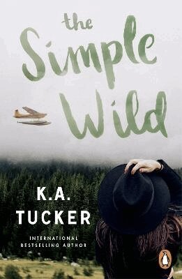 K.A. Tucker - Simple Wild, Häftad