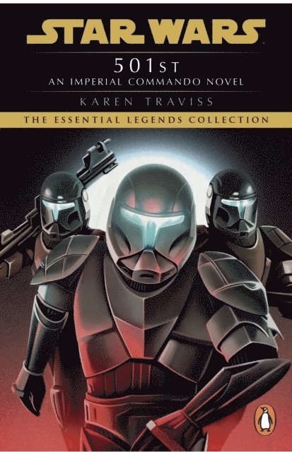 Karen Traviss - Star Wars: Imperial Commando: 501st, Häftad