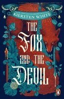Kiersten White - Fox and the Devil, Häftad