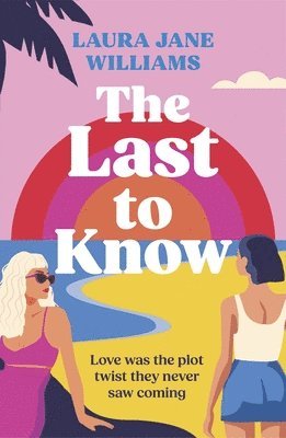 Last to Know