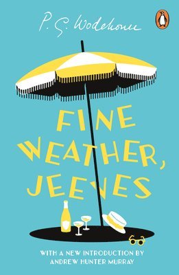 bokomslag Fine Weather, Jeeves