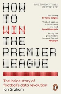 bokomslag How to Win the Premier League