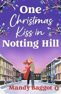 bokomslag One Christmas Kiss in Notting Hill