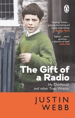 Justin Webb - Gift of a Radio, Häftad