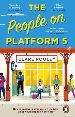 Clare Pooley - People on Platform 5, Häftad