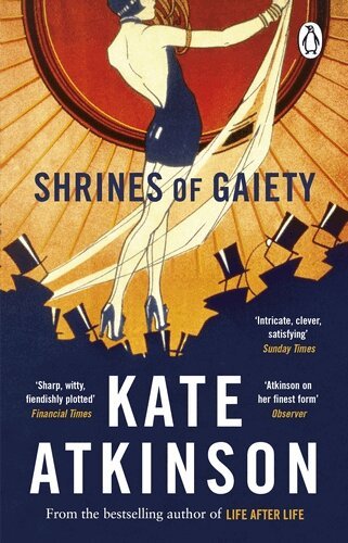 Kate Atkinson - Shrines of Gaiety, Häftad