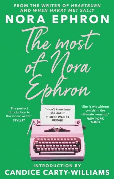 Nora Ephron - Most of Nora Ephron, Häftad