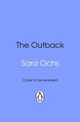 Sara Ochs - Outback, Häftad