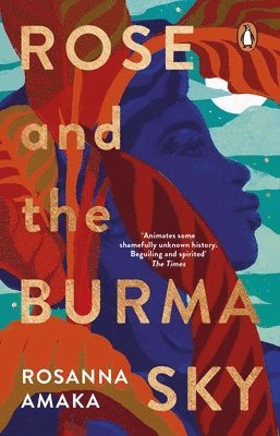 Rosanna Amaka - Rose and the Burma Sky, Häftad
