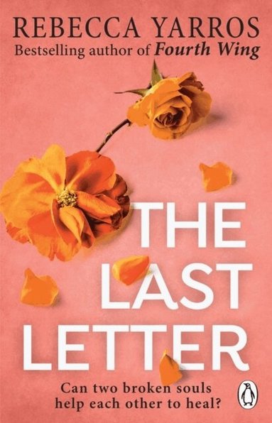 Rebecca Yarros - Last Letter, Häftad