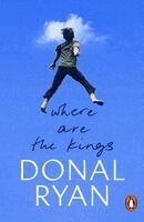 Donal Ryan - Where Are the Kings, Häftad. Tillgänglighet: Kommande