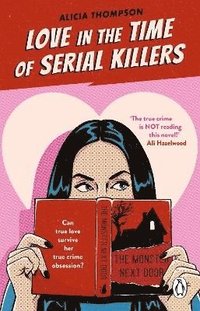 bokomslag Love in the Time of Serial Killers
