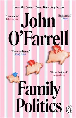 John O'Farrell - Family Politics, Häftad