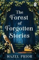 Hazel Prior - Forest of Forgotten Stories, Häftad