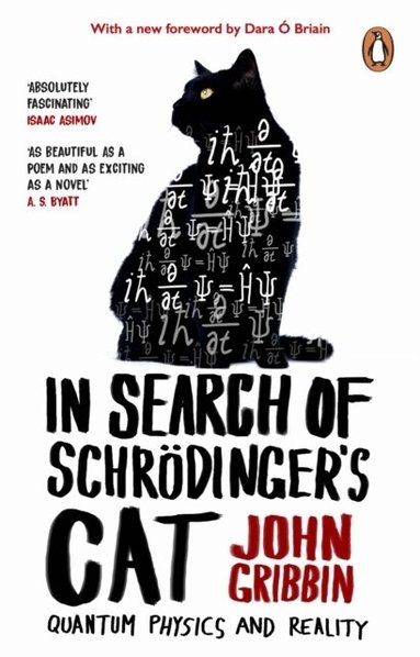 John Gribbin - In Search Of Schrodinger's Cat, Häftad