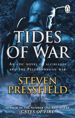 Steven Pressfield - Tides Of War, Häftad